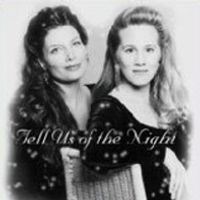 Tell Us Of The Night ~ Holiday Duets and Solos (selections) by Désirée Goyette with Dana Anderson-Williams