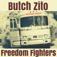 Freedom Fighters by Butch Zito