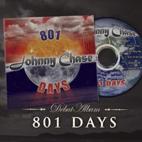 801 Days by Johnny Chase