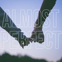 Almost Perfect by Phillip Alexander Nugent