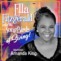 Ella Fitzgerald & The Songbirds of American Swing