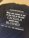 Caligula Blushed Tee