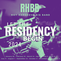 Roy Hargrove Big Band Residency