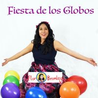 Fiesta de los Globos by Flor Bromley
