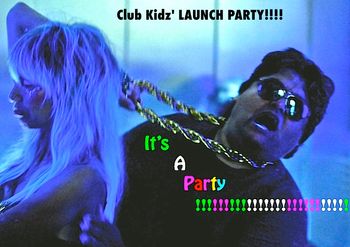'Club Kidz' launch party poster
