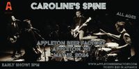 CAROLINE'S SPINE - Appleton Beer Factory, Appleton, WI 5-12-2024 