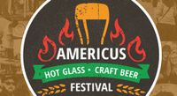 Americus Hot Glass & Craft Beer Fesitval