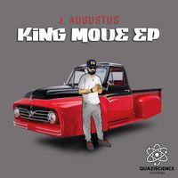 King Mode EP by J. Augustus 