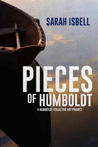 Official Book Release Event for Pieces of Humboldt