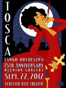 Tosca Tango Orchestra reunion poster
