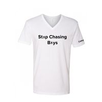 "Stop Chasing Boys" Mens T-Shirt