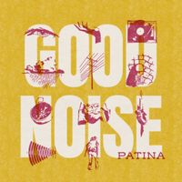 GOOD NOISE by Patina