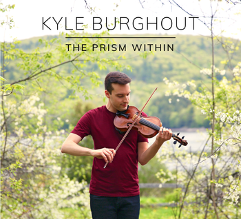 Kyle Burghout: The Prism Within
