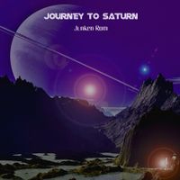 Journey to Saturn by Junken Rom
