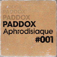 APHRODISIAQUE by PADDOX