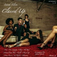 Classed Up (2019) by Isaiah Tilson