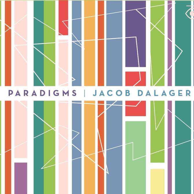Paradigms by Jacob Dalager