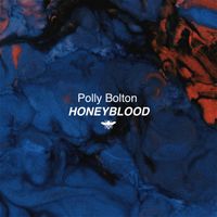 Honeyblood by Polly Bolton