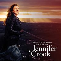 The Broken Road Back Home by Jennifer Crook