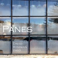 Panes (2016) by David Wiseman -da6d 