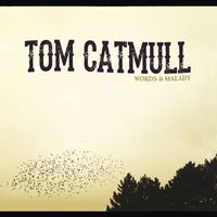 Words and Malady by tomcatmull.com