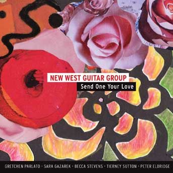 New West Guitar group, Send One Your Love, Summit Records, 2015
