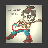 Rock Star By Day Day Life by Day Day Life