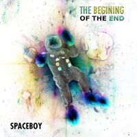 The Beginning Of The End by Spaceboy