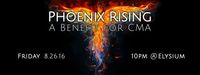 Phoenix Rising Benefit for CMA