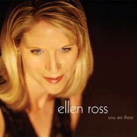 You Are There by Ellen Ross