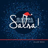 Santa Salsa by Ellen Ross and Victor Mestas-Perez