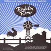 Berkeley Farms: Oldtime and Country Style Music of Berkeley: Featuring Larry Hanks (CD)