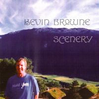 Scenery by Kevin Browne