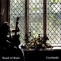 Garlands by Band of Rain