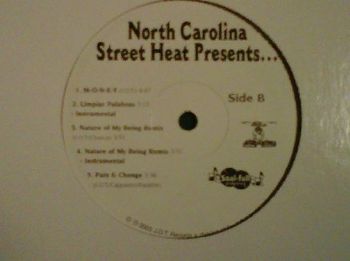 NORTH CAROLINA STREET HEAT volume#1(side B) featuring J.O.T. aka GRANDE GATO, CHANCE aka WAYNE WHITE, PARABLE aka QUINTIN HILL, CAPPASTRO aka BRIAN SHEAR
