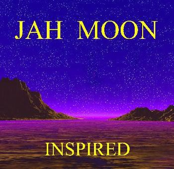 Jah Moon "Inspired" CD front cover/ Link to CDbaby.com  to hear music
