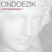 Ondoezik: Instrumentals.1 by Ondoezik (J. Rubero)