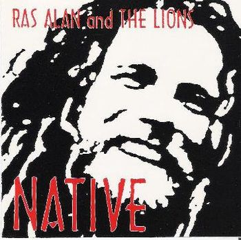 RA & The Lions' first Appalachian reggae CD NATIVE
