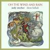 Oh The Wind and Rain/Eleven Ballads: CD