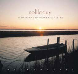Tasmanian Symphony Orchestra:  "Soliloquy" featuring excerpts from the Woodcarver's Daughter
