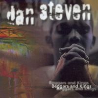 Beggars and Kings by Dan Steven