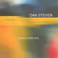 Voices from God by Dan Steven