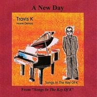 A New Day [Single] by Travis K