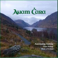 Anam Cara by Anthony Ashur