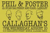 Phil & Foster w/Ryan Balthrop and Karl Langley at Callaghan's