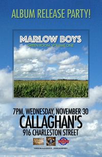 Marlow Boys Album Release Party at Callaghan's