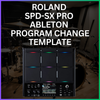 Roland SPD-SX PRO Ableton Live Program Change Template