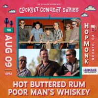 Hot Buttered Rum & Poor Man's Whiskey | Cookout Concert Series