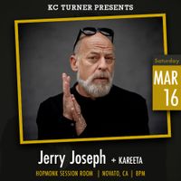 Jerry Joseph w/ Kareeta
