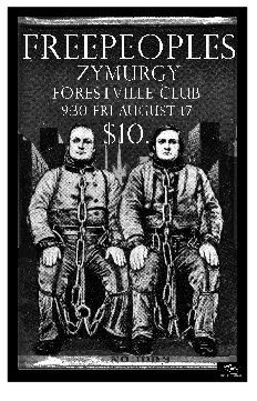 free peoples and zymurgy aug 17th forestville club
